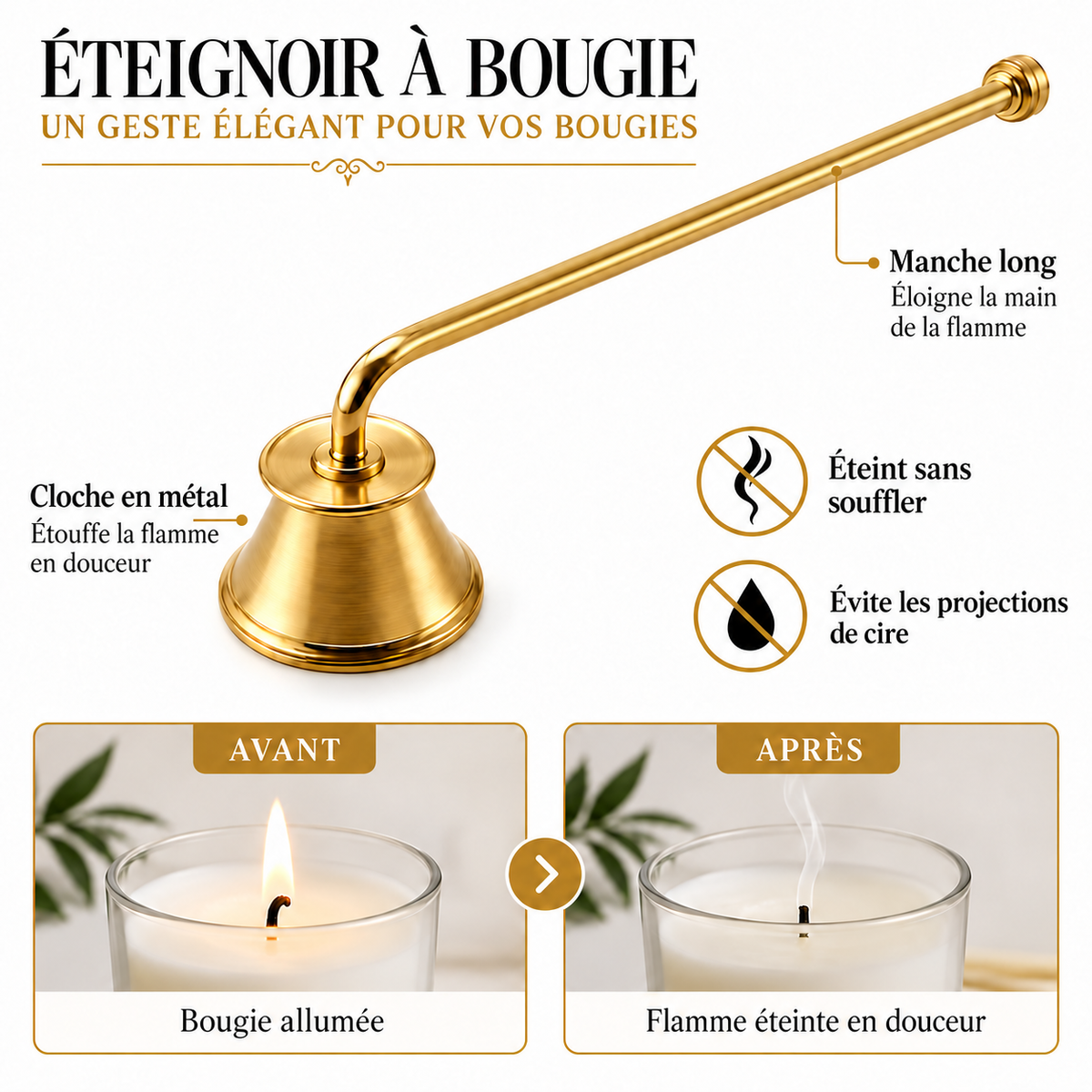 Présentation de l’éteignoir à bougie doré avec manche long et cloche en métal, illustrant l’extinction de la flamme.