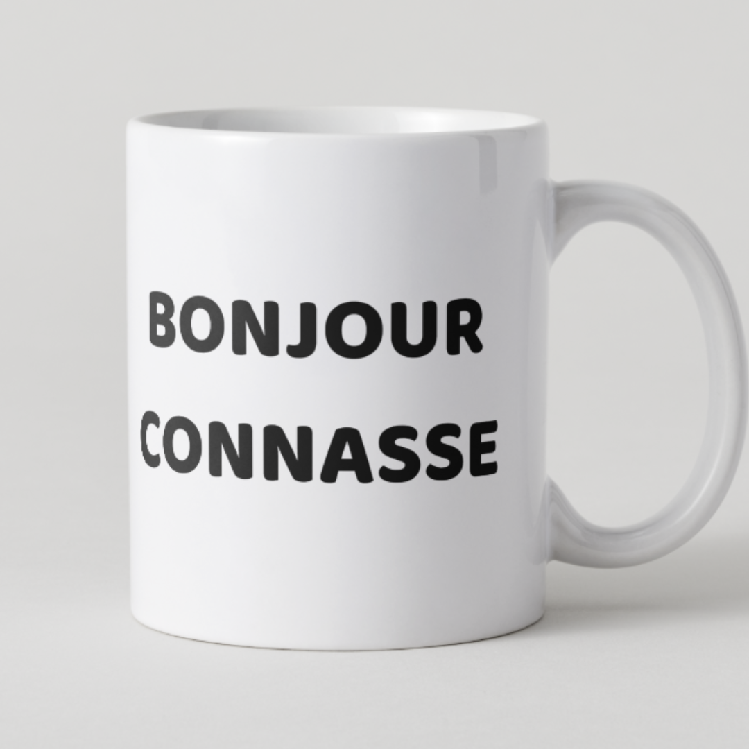 Mug blanc texte noir message humour Bonjour connasse