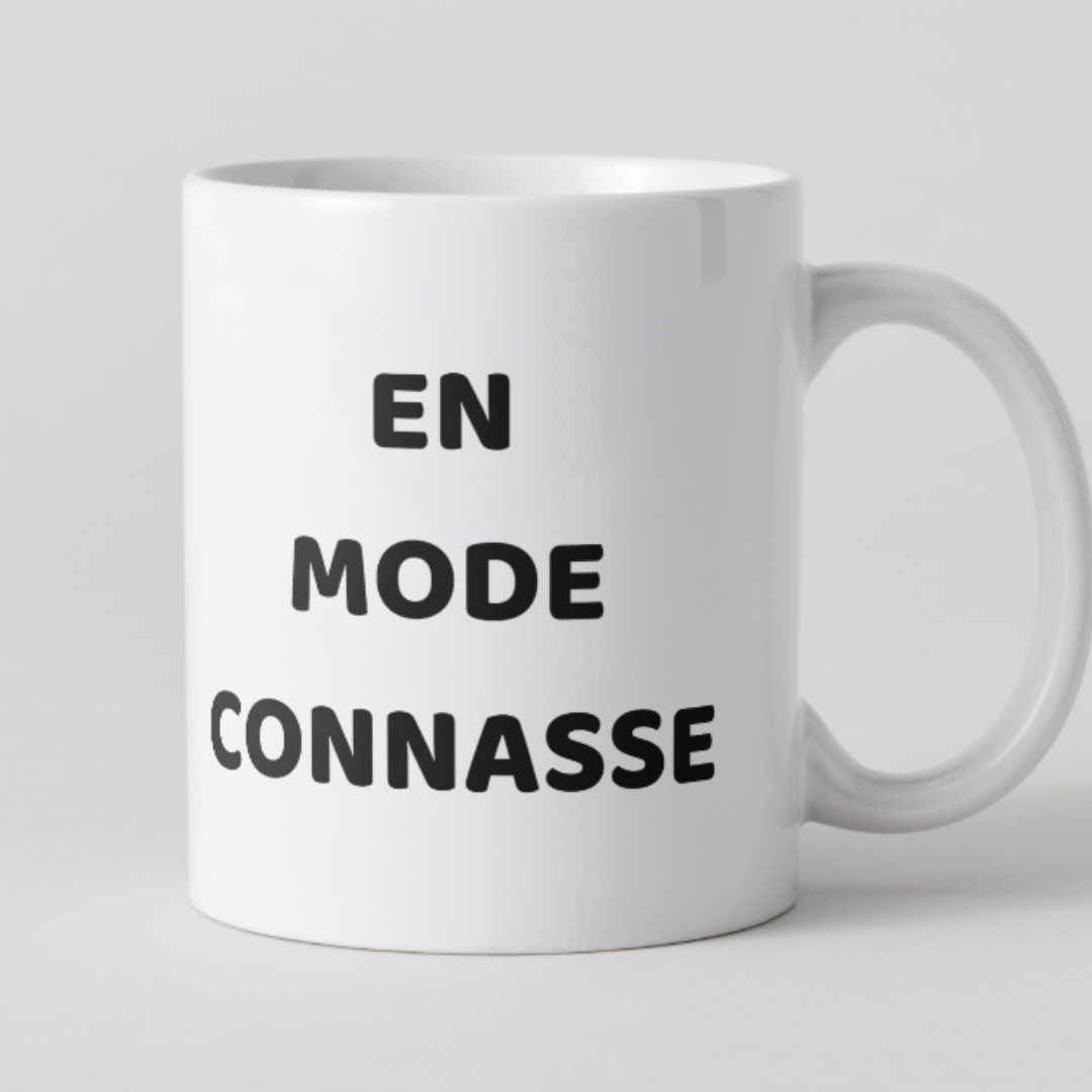 Mug blanc message En mode connasse humour femme.