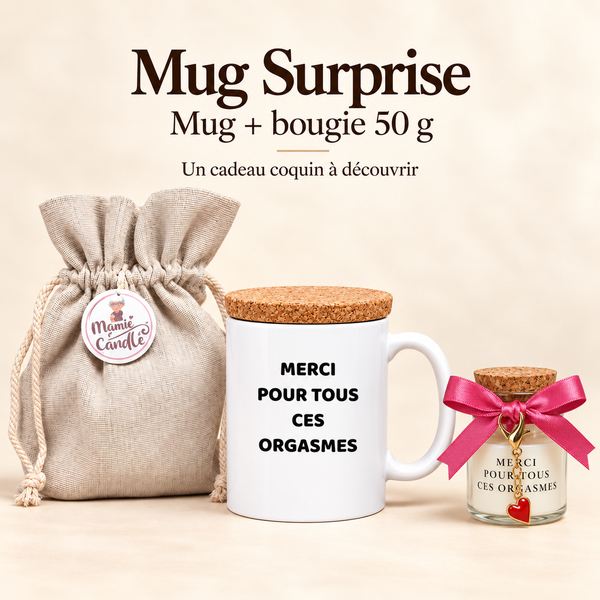 Mug blanc « Merci pour tous ces orgasmes » avec couvercle en liège, bougie de 50 g ornée d’un ruban rose et d’un pendentif cœur rouge, et pochon Mamie Candle.